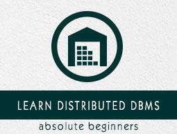 Distributed DBMS Tutorial