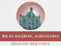 Bibi ka Maqbara Tutorial