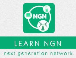 NGN Tutorial